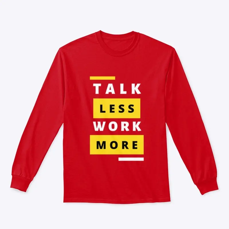 Talk Less